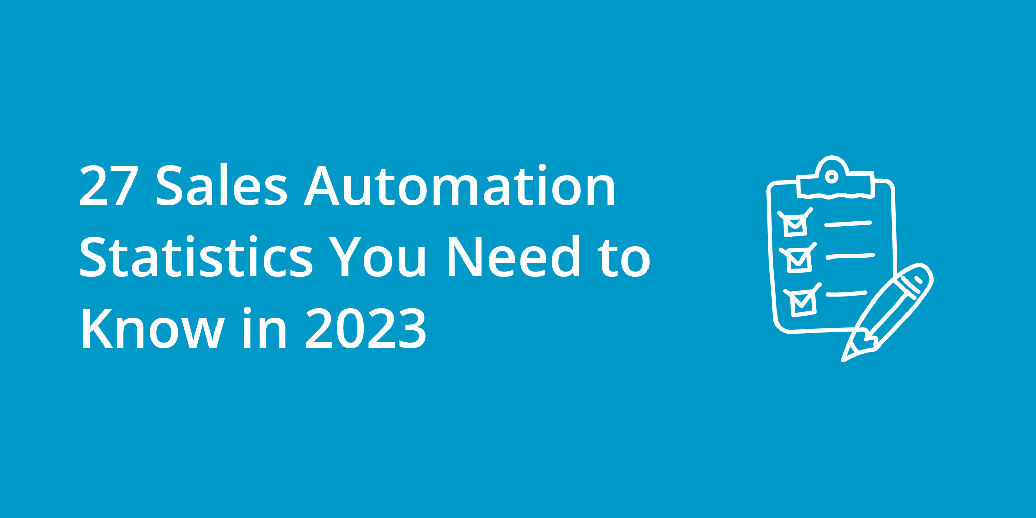 27 Sales Automation Statistics You Need to Know in 2023 | Telephones for business
