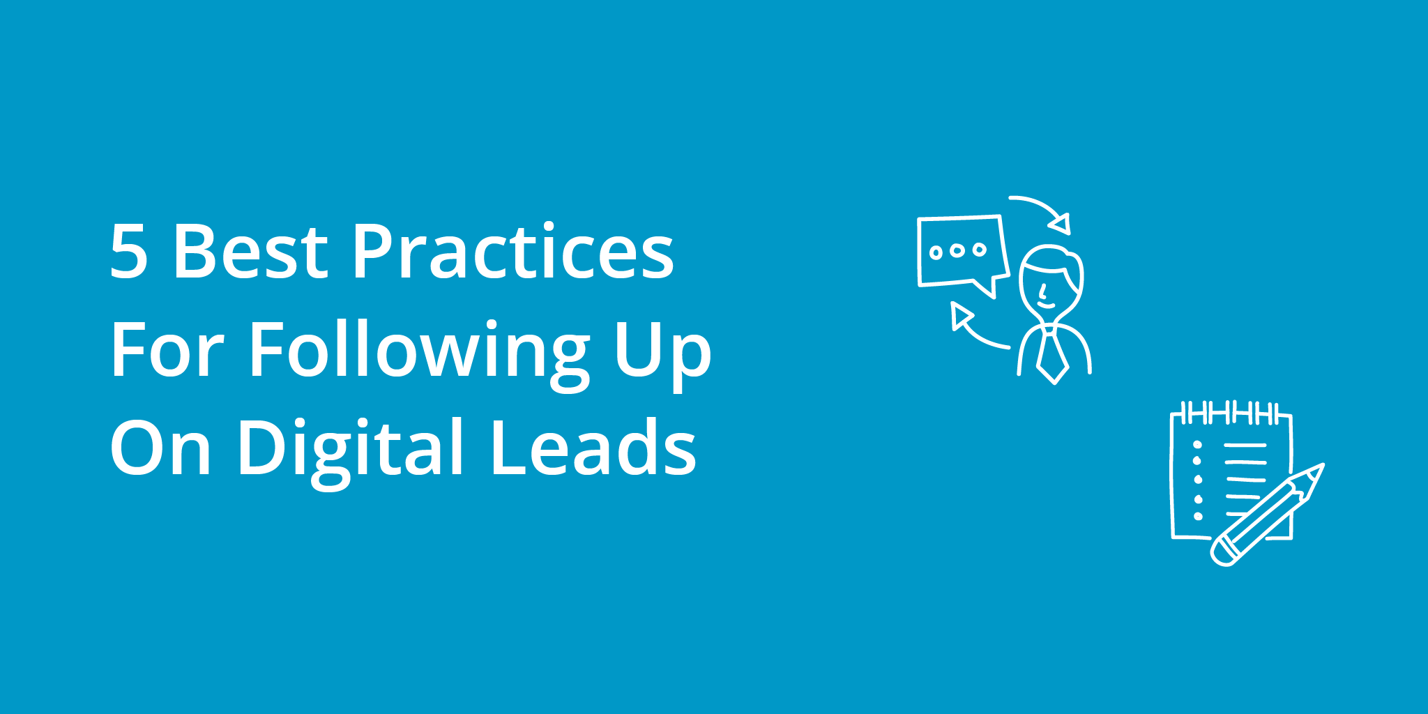 5 Best Practices For Following Up On Digital Leads | Telephones for business