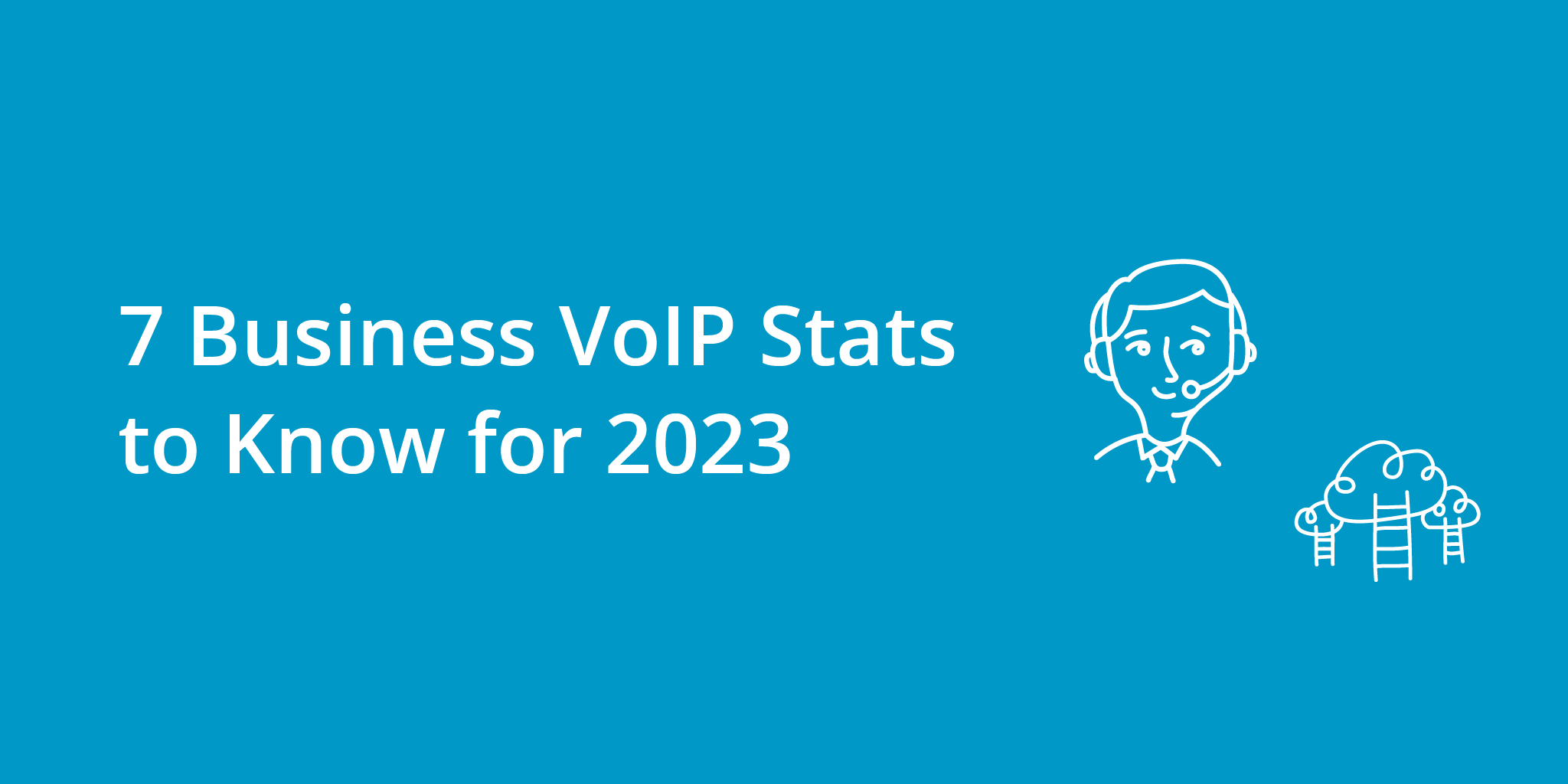 7 Business VoIP Stats to Know for 2023 | Telephones for business