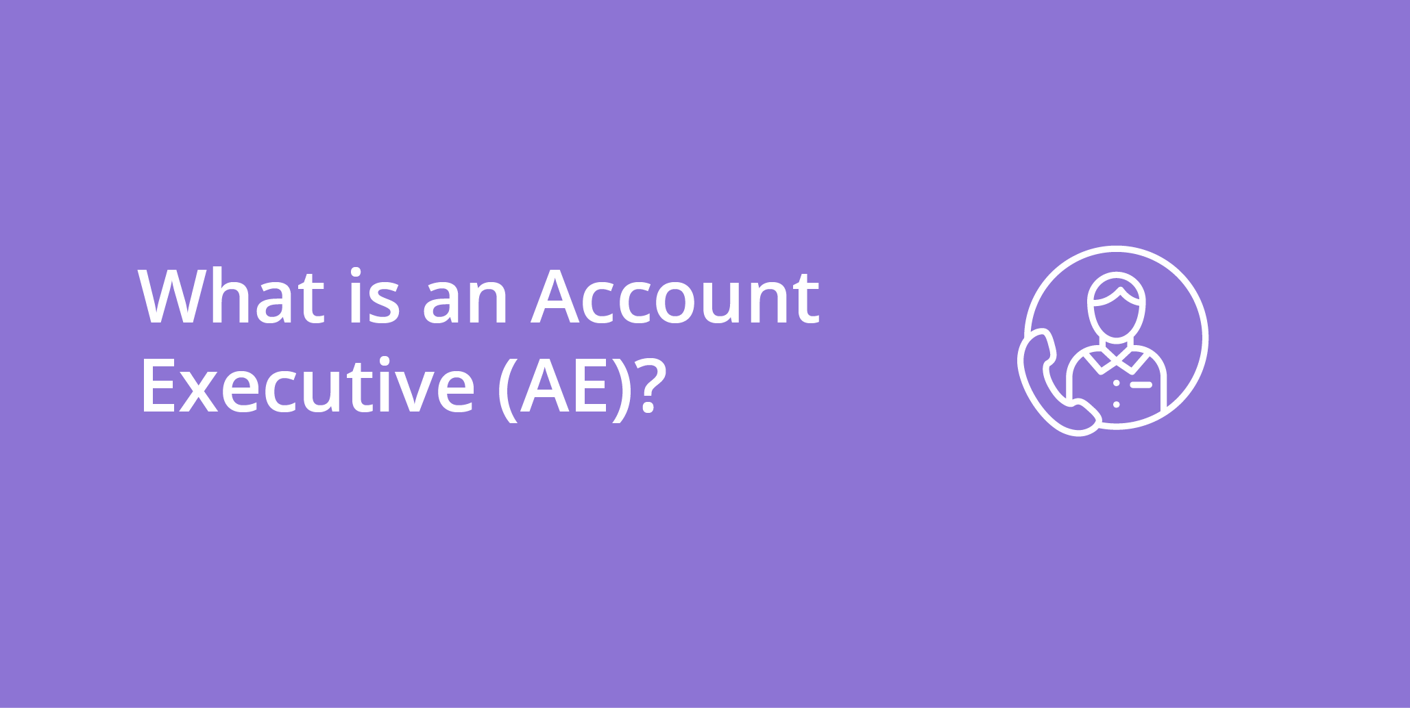 Account Executive (AE) | Telephones for business