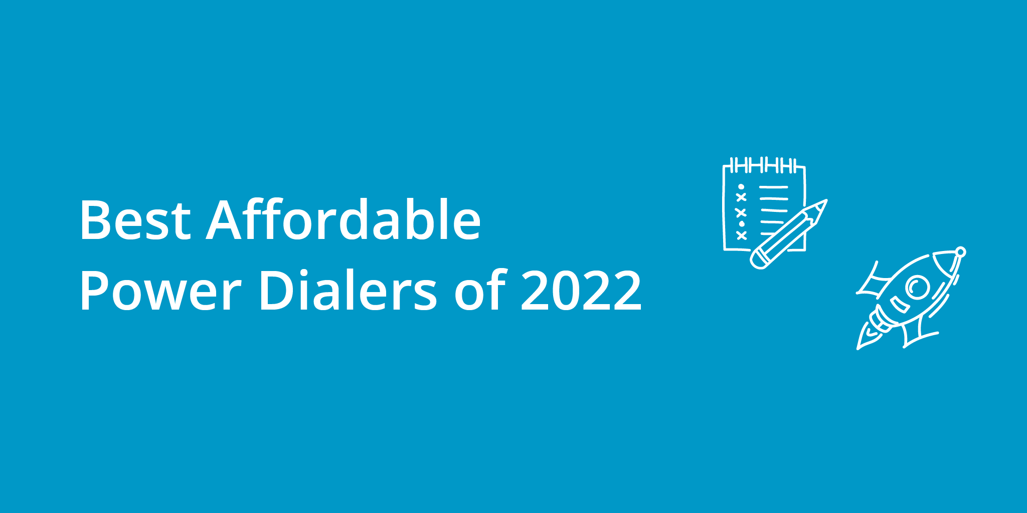Best Affordable Power Dialers of 2022 | Telephones for business