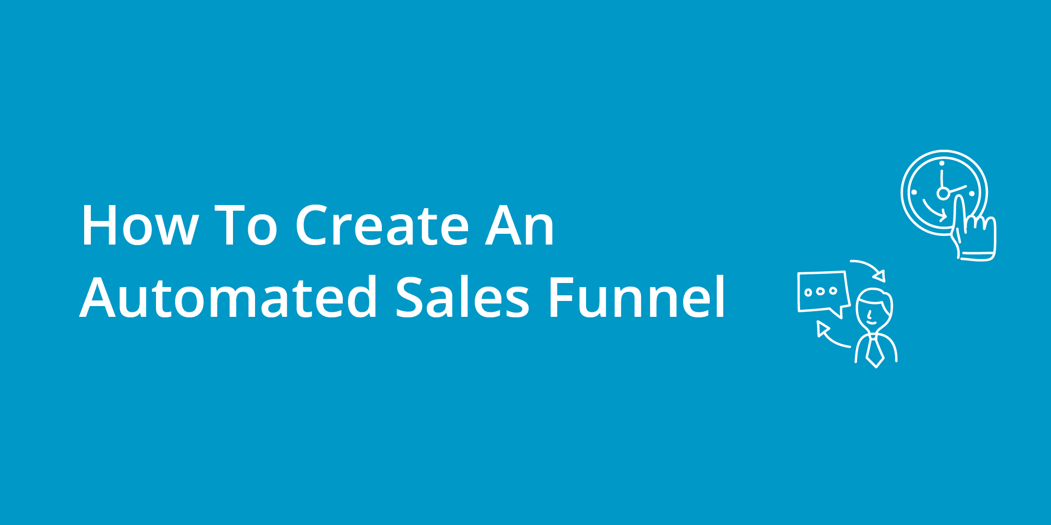 How To Create An Automated Sales Funnel | Telephones for business