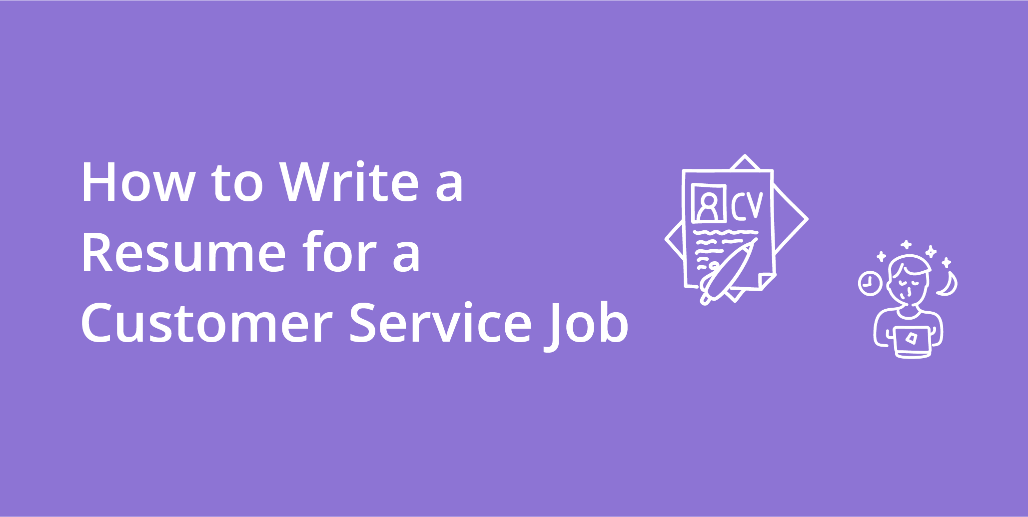 How to Write a Resume for a Customer Service Job | Telephones for business