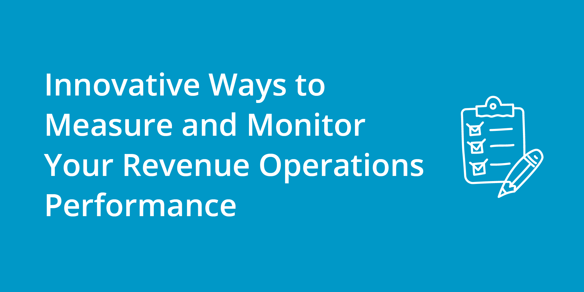 Innovative Ways to Measure and Monitor Your Revenue Operations Performance | Telephones for business