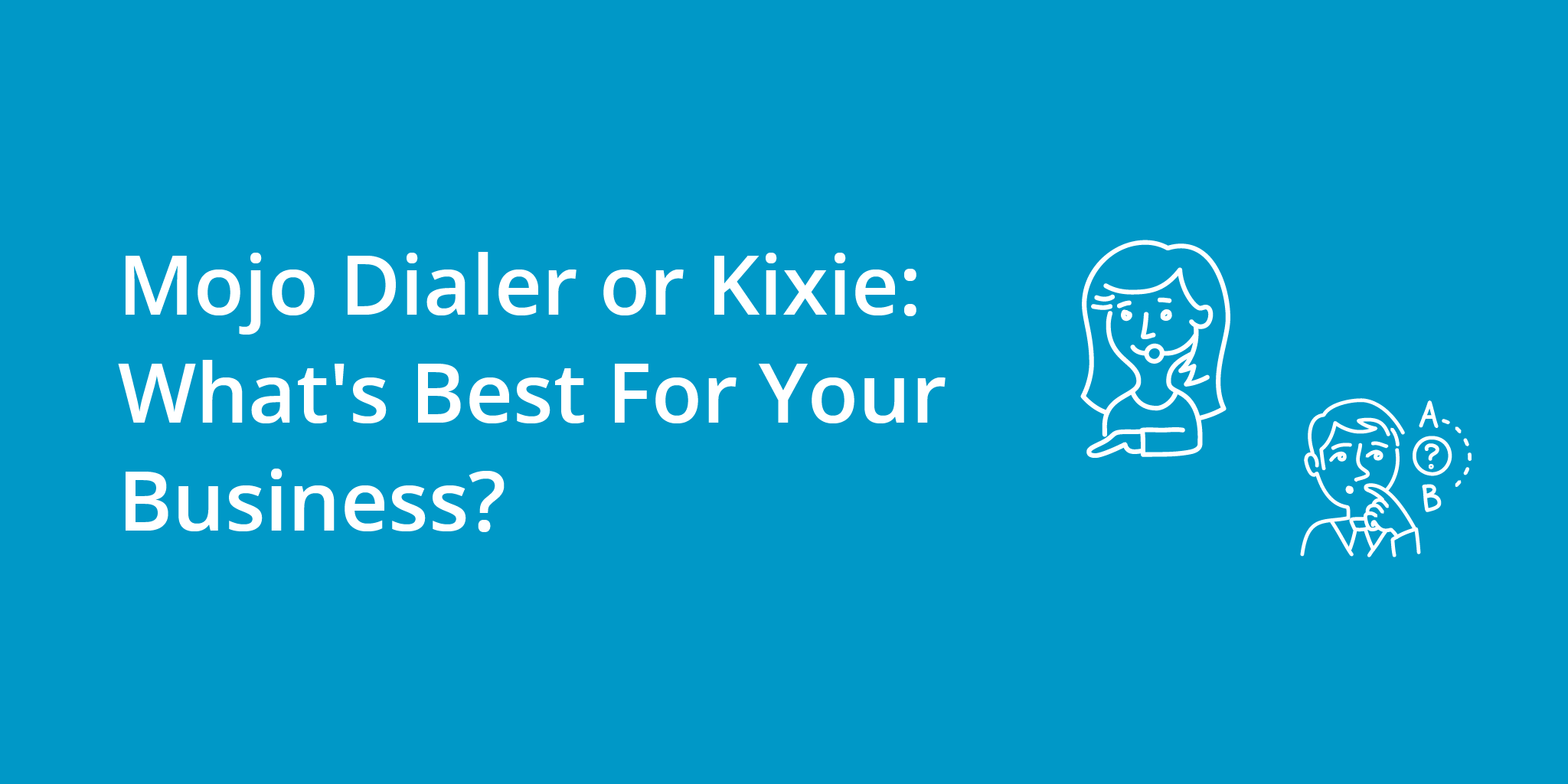 Mojo Dialer or Kixie: What's Best For Your Business? | Telephones for business