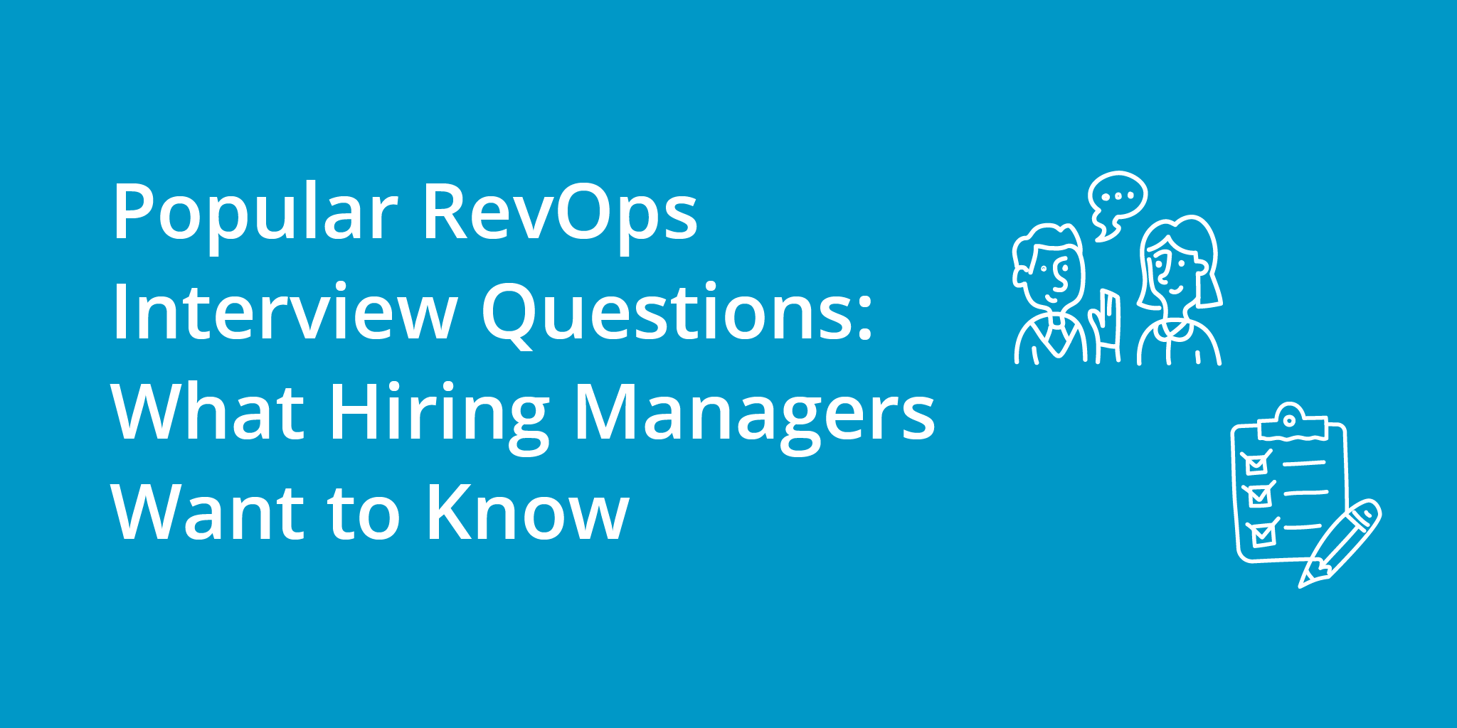 Popular RevOps Interview Questions: What Hiring Managers Want to Know | Telephones for business