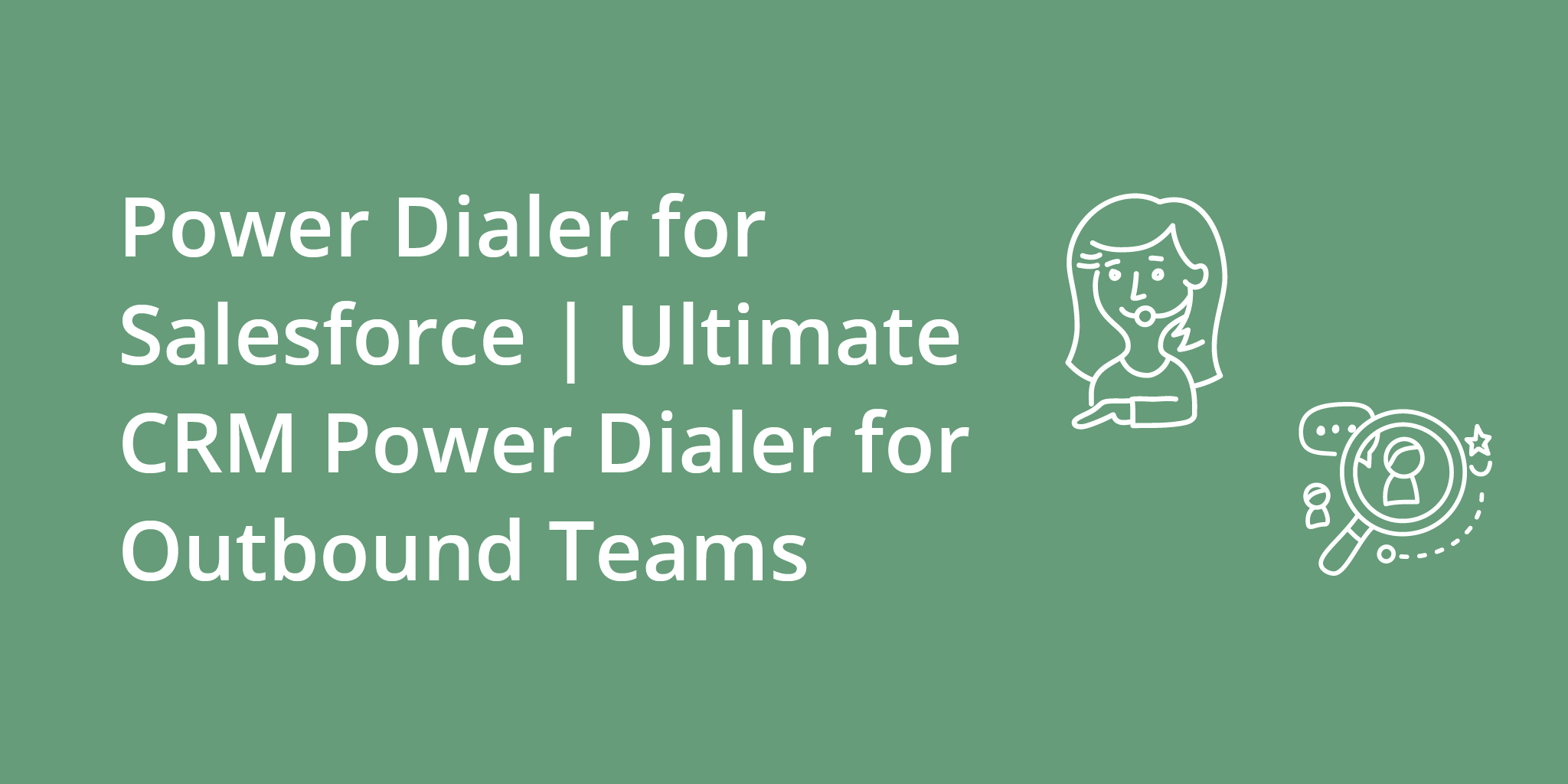 Power Dialer for Salesforce | Telephones for business