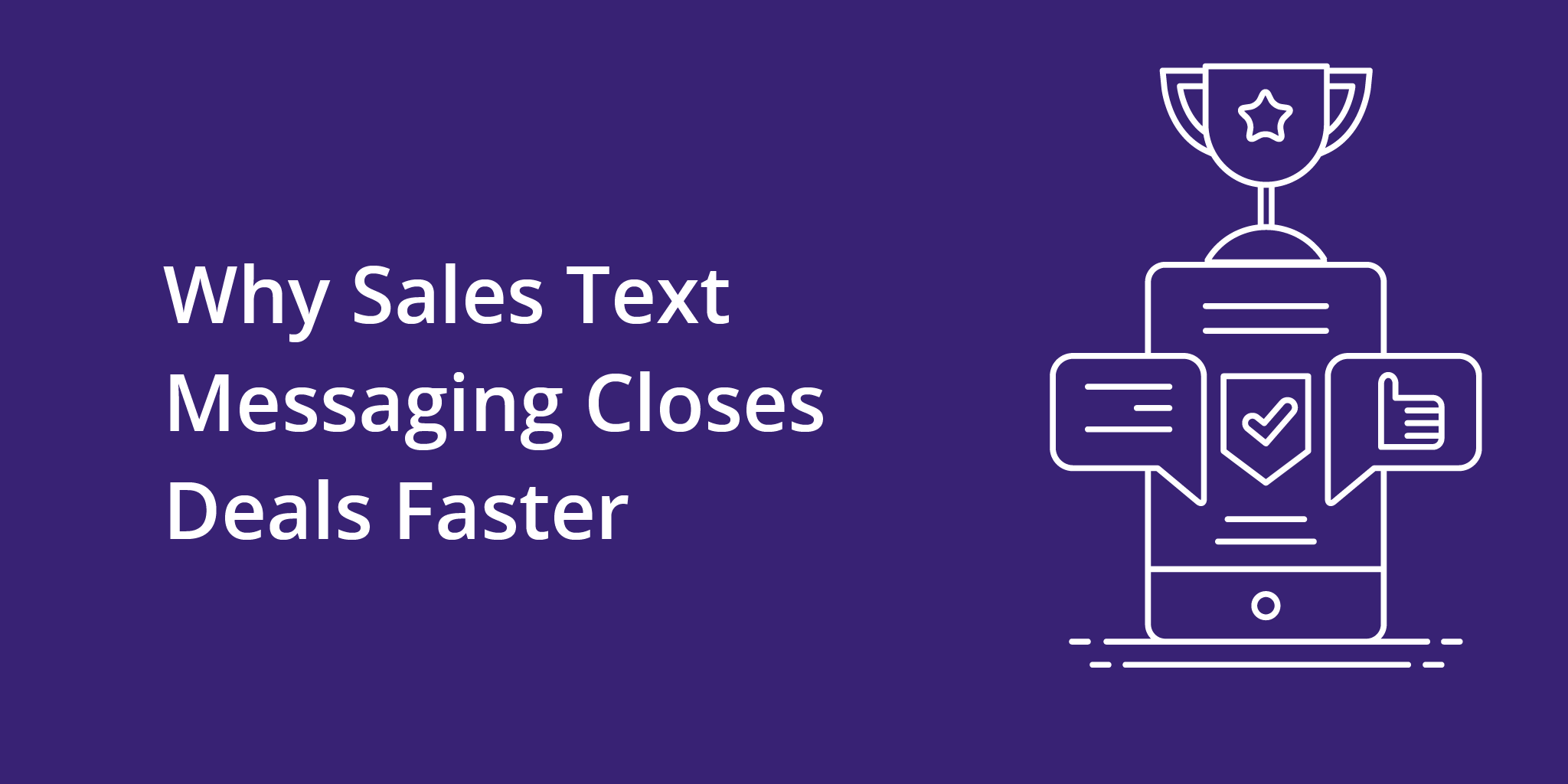 Why Sales Text Messaging Closes Deals Faster | Telephones for business