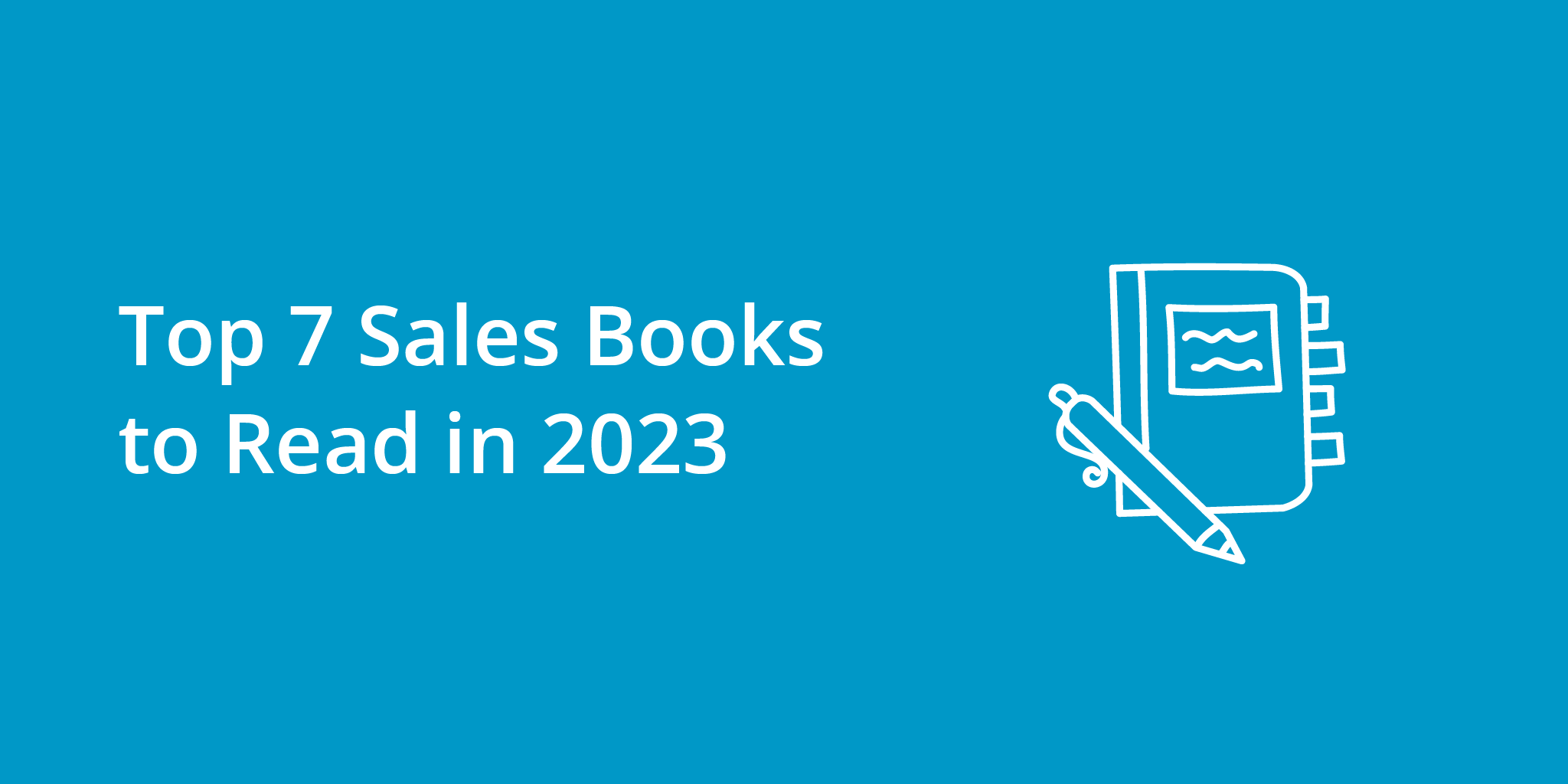 Top 7 Sales Books to Read in 2023 | Telephones for business