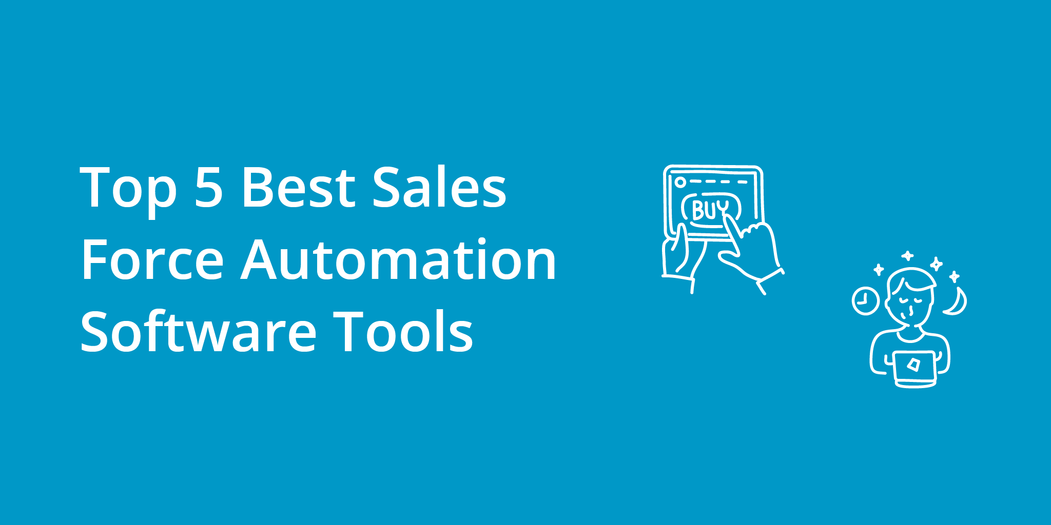 Top 5 Best Sales Force Automation Software Tools | Telephones for business