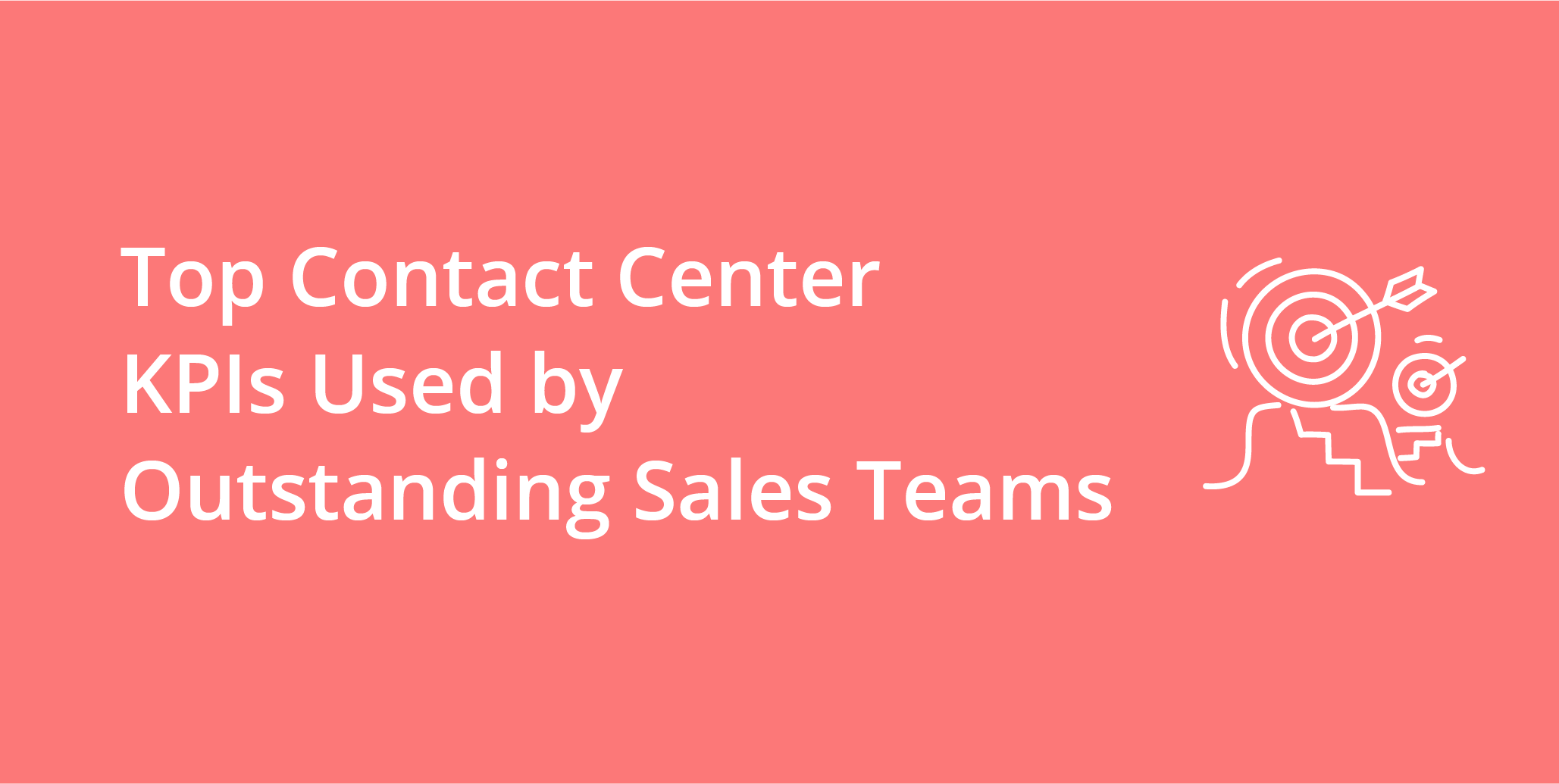 Top Contact Center KPIs Used by Outstanding Sales Teams | Telephones for business