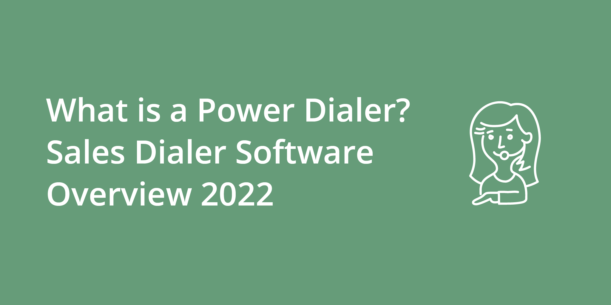 What is a Power Dialer? Sales Dialer Software Overview 2022 | Telephones for business