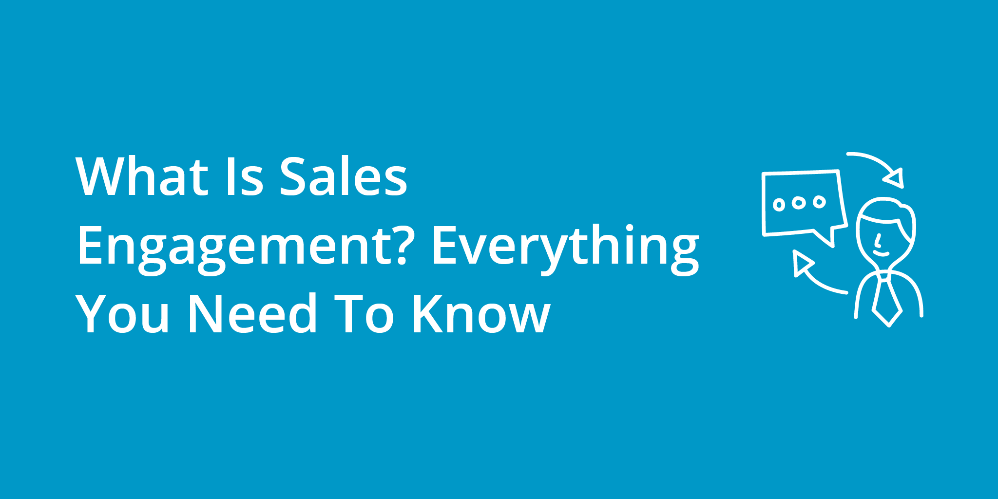 What Is Sales Engagement? Everything You Need To Know | Telephones for business