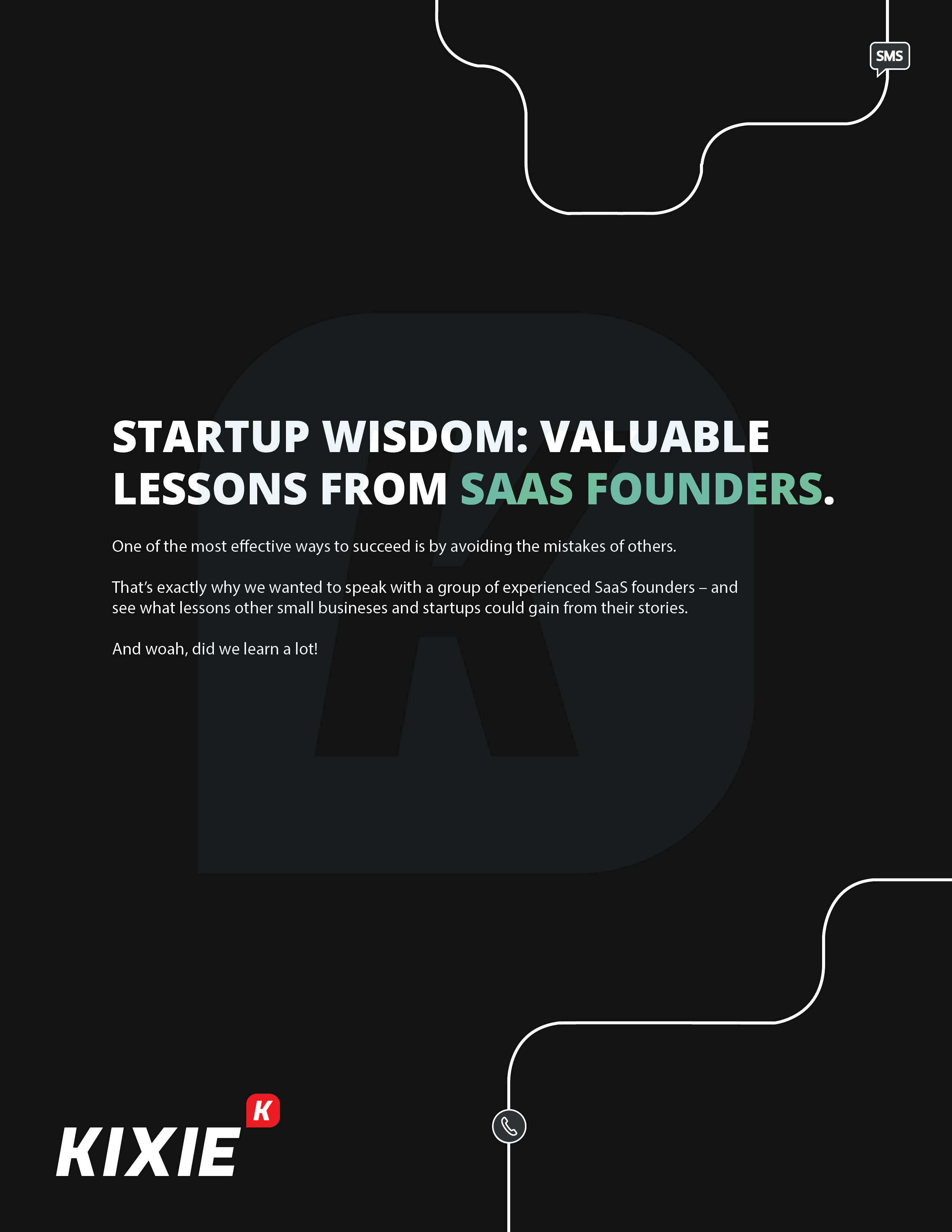 Startup Wisdom Webinar: Key Lessons From SaaS Founders