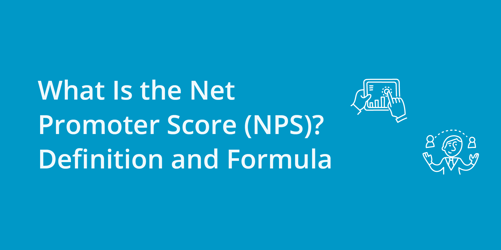What is Net Promoter Score (NPS)? | Telephones for business