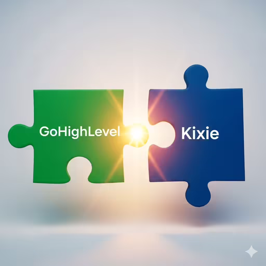 Kixie GoHighLevel integration