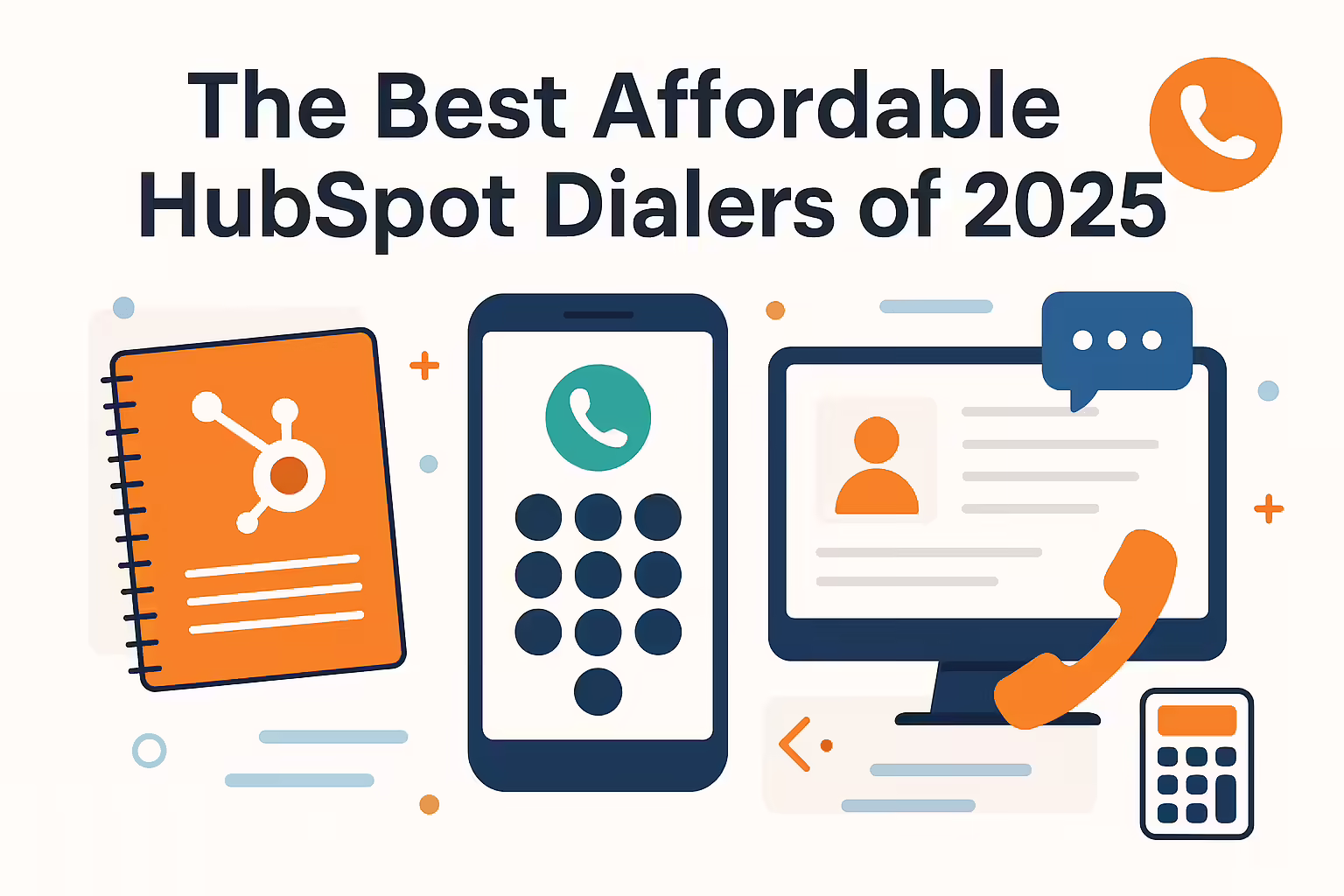 The Best Affordable Hubspot Dialers of 2025