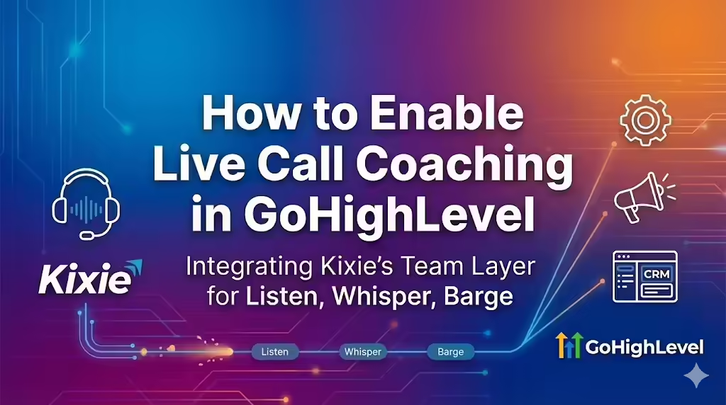 How to Enable Live Call Coaching in GoHighLevel