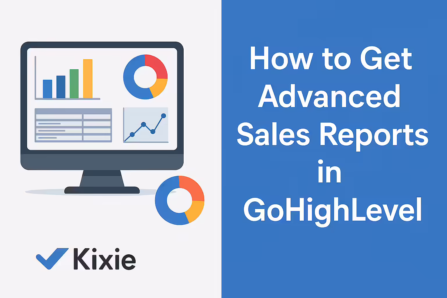 How to Get Advanced Sales Reports in GoHighLevel